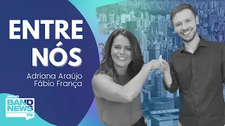 Entre Nós | Apresentação de Adriana Araújo e Fábio França - 12/05/2022