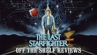 The Last Starfighter Review - Off The Shelf Reviews