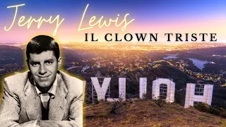 JERRY LEWIS, IL CLOWN TRISTE