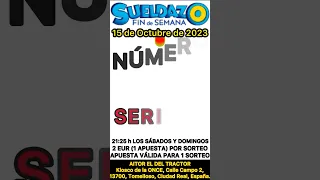 SORTEO del #Sueldazo de la ONCE del Domingo 15 de Octubre del 2023 | #AitoreldelTractor 🚜