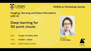 Deep learning for 3D point clouds by Dr Min Wang  - UNSW.ai Workshop