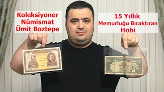 Koleksiyoner Nümismat Ümit Boztepe - Para Koleksiyonu