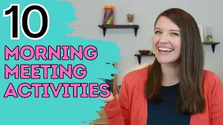 10 Morning Meeting Games & Activities for the Elementary Classroom | Back to School Tips