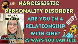 Narcissistic Personality Disorder: Top 25 Ways To Identify Them (So You Can Protect Yourself!)