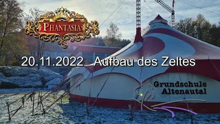 Aufbau des Zelts vom Circus Phantasia an der Grundschule Altenautal