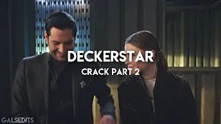 Deckerstar crack part 2