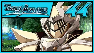 The Steel Maiden | Let's Play The Legend of Heroes: Trails to Azure [Geofront] [Blind] | Part 44