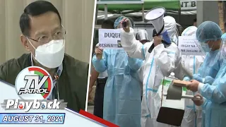 TV Patrol Playback | August 31, 2021