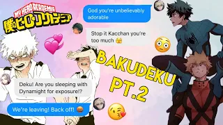 BAKUDEKU SCANDAL!? 👀 || Sassy Deku Pt. 2 || MHA Texting Story