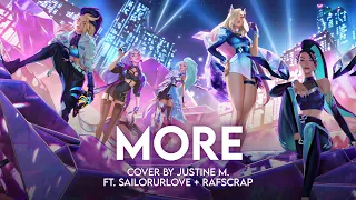 "MORE" by K/DA | Cover by Justine M. ft. @sailorurlove +  @RafScrap