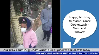 #OYEREPA_AFUTUO  || HOST: AUNTIE NAA  (WHATSAPP 0207821834) || 21-12-2020