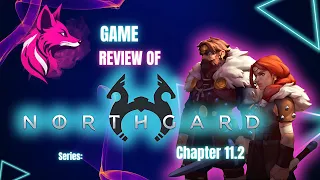 Mastering Northgard Game Strategy in Chapter 11.2!