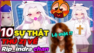 RIP_INDRA CHAN | 10 SỰ THẬT Thú Vị - LỘ MẶT NGAY TRONG SỰ KIỆN?!