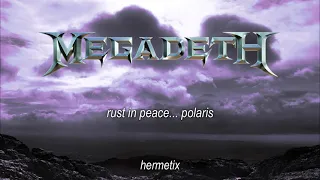 Megadeth - Rust In Peace... Polaris (sub.español/inglés)