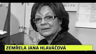 Zemřela Paní Jana Hlaváčová ve věku (†85)