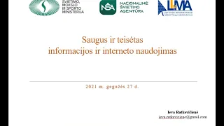 SAUGUS, TEISĖTAS INFORMACIJOS IR INTERNETO NAUDOJIMAS.