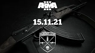 ARMA3, PARABELLUM, 15.11.21