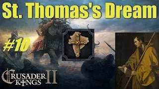 Crusader Kings II - St. Thomas's Dream #10 - A Change in Inheritance LAw