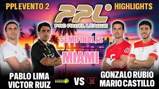 🏆 Semifinales Pro Padel League: Pablo Lima y Ruiz vs Rubio y Castillo Highlights Evento 2 PPL Miami