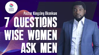 7 QUESTIONS WISE WOMEN ASK