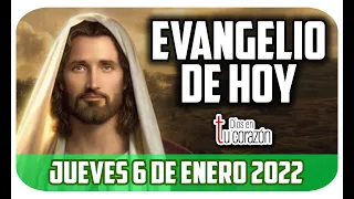 EVANGELIO DE HOY JUEVES 6 DE ENERO 2022 - LUCAS 4,14-22