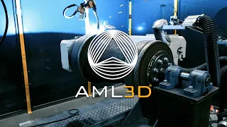 AML3D's Wire Additive Manufacturing