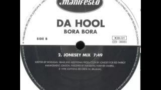 Da Hool - Bora Bora (Jonesey Mix)