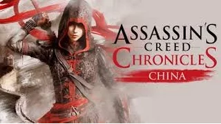 Assasin`s Creed Chronicles: China прохождение (часть 1)
