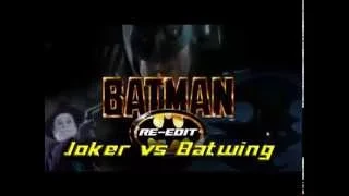 BATMAN 1989 RE-EDIT : JOKER VERSUS BATWING