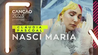 Cláudia Pascoal – Nasci Maria (Lyric Video) | Festival da Canção 2023