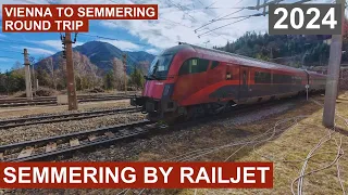 Round trip to Semmering Pass from Vienna by Railjet & back from Breitenstein & 20 Schilling Blick