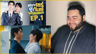 ชอกะเชร์คู่กันต์ A Boss and a Babe - EP.1 | REACTION