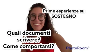 INSEGNANTI DI SOSTEGNO alle prime armi:TUTTO QUELLO CHE DOVETE SAPERE