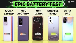 Mi 11 Ultra vs Oneplus 9 Pro, Vivo X60 Pro+, iQOO 7 Legend Battery Drain Test | Charging | Gaming