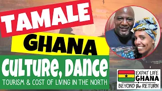 Tamale, Ghana (in the Ghana Northern Region) Culture, Tourism, and Cost of Living in West Africa