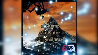 elSKemp - Motivator (Original Mix) [Preview] [INDEPENDENT RECORDS]