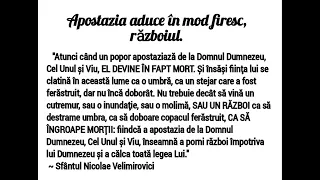 Apostazia aduce în mod firesc, războiul