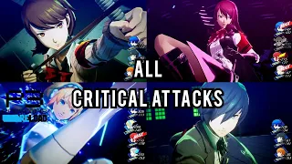 All Critical Attacks - Persona 3 Reload