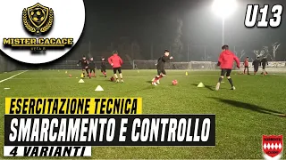 ESORDIENTI CALCIO: SMARCAMENTO E CONTROLLO | RISCALDAMENTO TECNICO