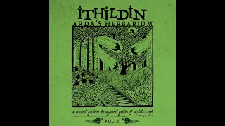 Ithildin - Arda's Herbarium Vol. II (2022) (Dungeon Synth)