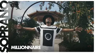 Soprano - Millionnaire [Clip officiel]