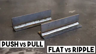 SHOULD YOU PUSH OR PULL A MIG WELD? FLAT OR RIPPLE BEAD?