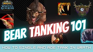 Bear Tanking 101 - Wrath Classic