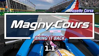 Assetto Corsa - Magny Cours "Bring It Back" Formula 1 Extension 1.1