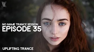 Amazing Emotional Uplifting Trance Mix - June 2019 / NO NAME TRANCE SESSION 35 - DeJe Vsl