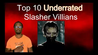 Top 10 Underrated Slasher Villains