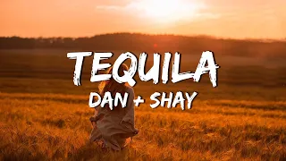Dan + Shay - Tequila (Lyric video)