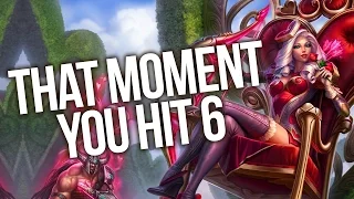 That Moment You Hit 6 - WTF Moment 3 (League of Legends)