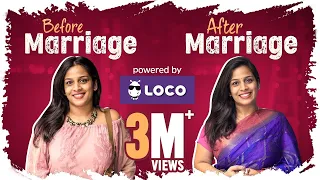 Before Marriage vs After Marriage - Ft. Loco || Mahathalli || Tamada Media