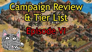 AoE2: DE Campaign Review & Tier List | Episode VI